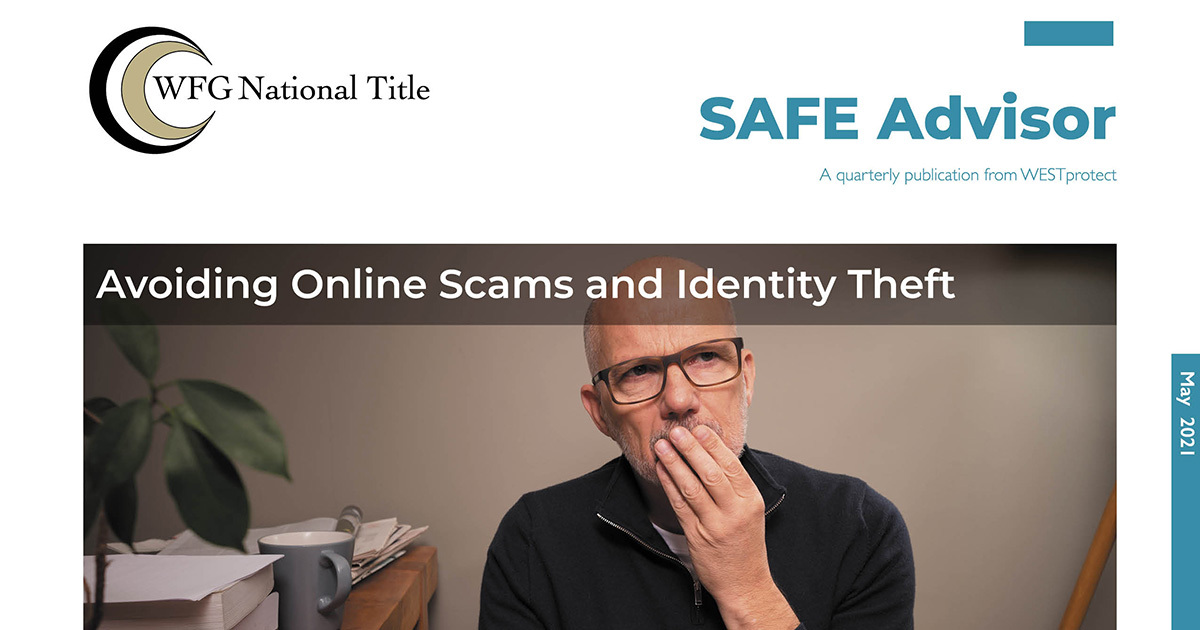 SAFE Newsletter - Avoid Online Scams and Identity Theft