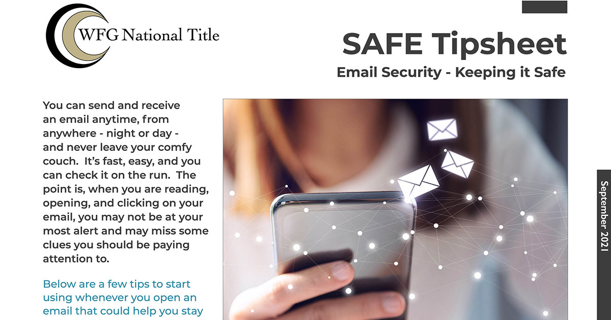 SAFE Tipsheet - Email Security, Keeping it Safe