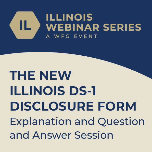 The New illinois DS-1 Disclosure Form - Explanation and Question and Answer Session