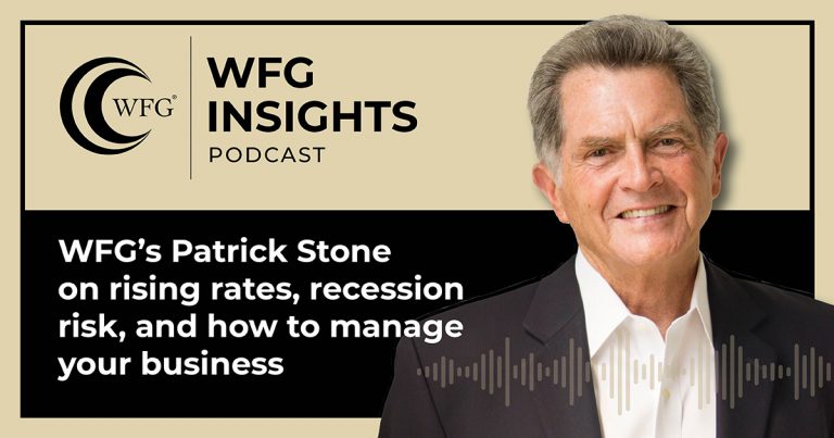 WFG Insights: Guidance, Insight and Advice During the Most Unpredictable Market Ever