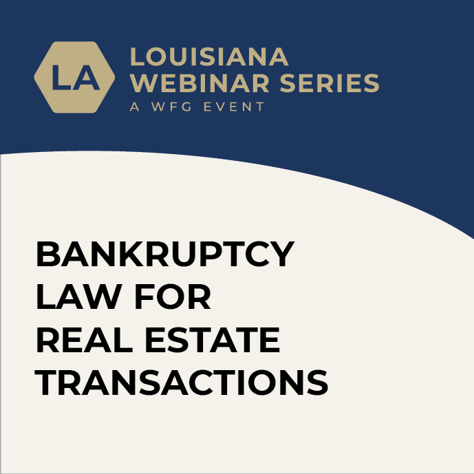 Bankruptcy Law for Real Estate Transactions