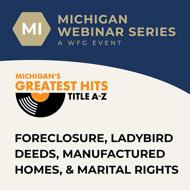 Foreclosure, Ladybird Deeds, Manufactured Homes, & Marital Rights