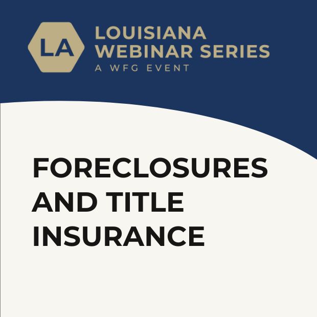 Foreclosures and Title Insurance