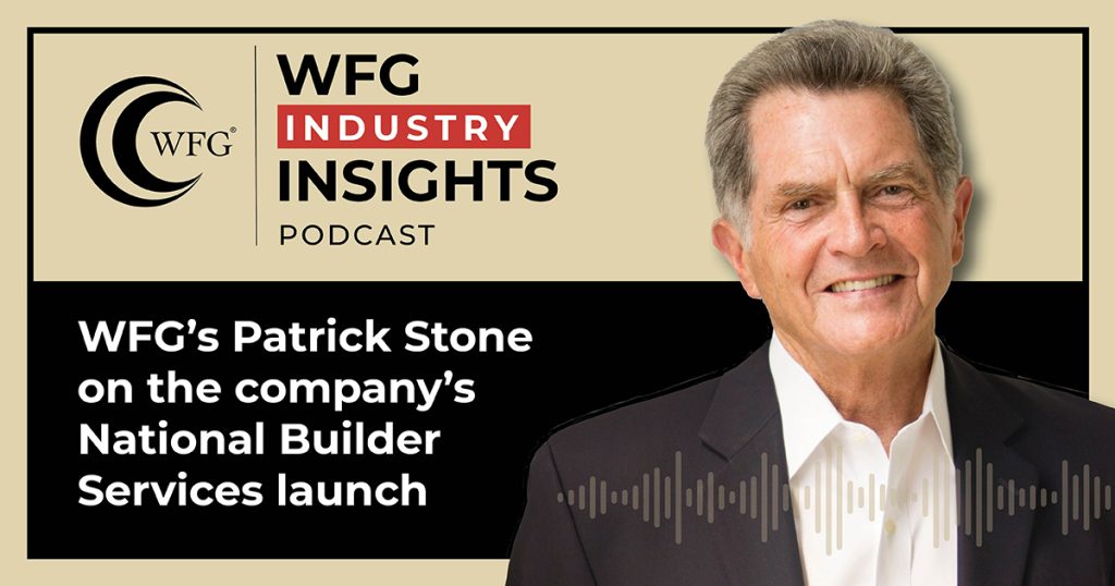 Wfg Industry Insights Pat Sept 2022 Nat Builder 1