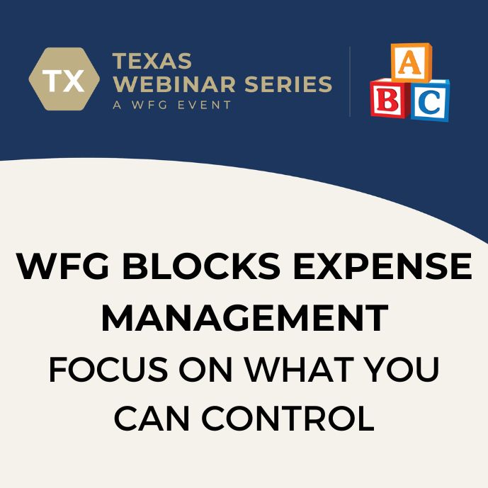 WFG Blocks Expense Management - Focus On What You Can Control