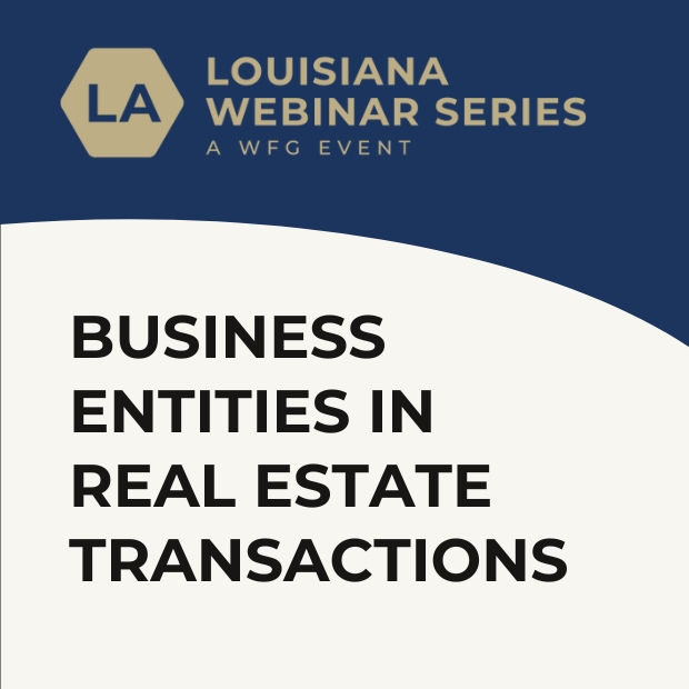 Business Entities in Real Estate Transactions