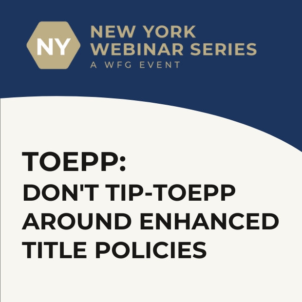 TOEPP: Don't Tip-TOEPP Around Enhanced Title Policies