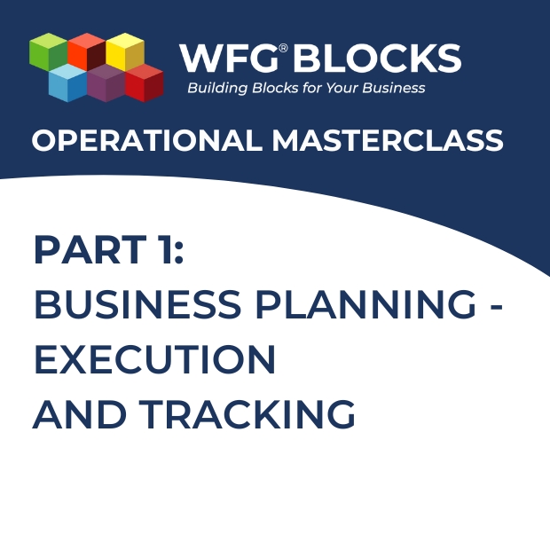 Operational Masterclass Part 1: Business Planning - Execution and Tracking