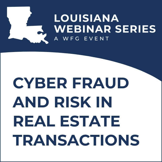 Cyber Fraud and Risk in Real Estate Transactions