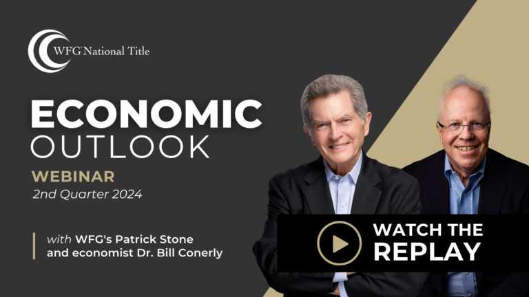 Q2 2024 Quarterly Economic Outlook webinar with WFG Chairman and Founder Patrick Stone and economist Bill Conerly, PhD