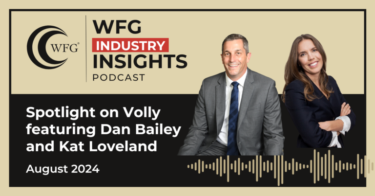 WFG Insights: Spotlight on Volly
