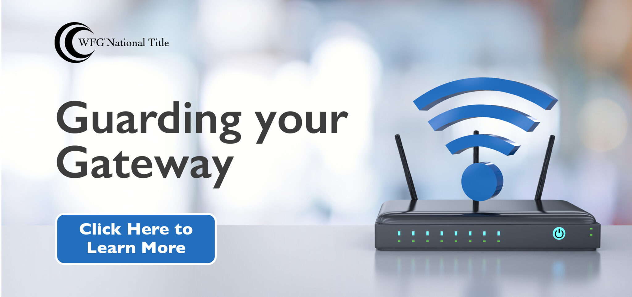 SAFE Tipsheet Guarding your Gateway WFG National Title