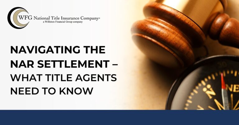 Navigating the NAR Settlement - What Title Agents Need to Know