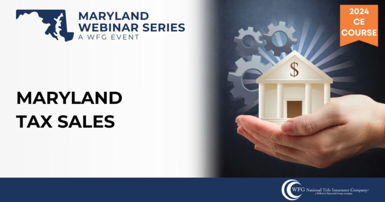 Maryland Webinar | Maryland Tax Sales