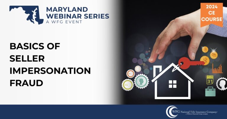 Maryland Webinar Basics of Seller Impersonation Fraud