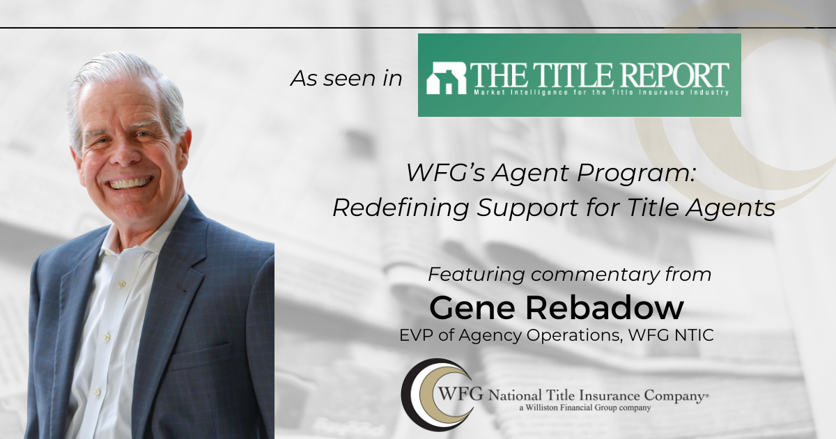 featured article WFG’s Agent 2.0 Program: Redefining Support for Title Agents