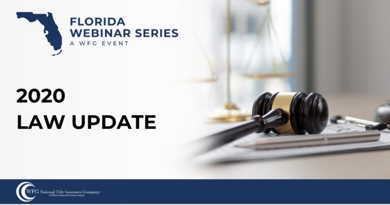 2020 LAW UPDATE  | Legislation, Regulations, and Statutes Affecting Title and Title Insurance