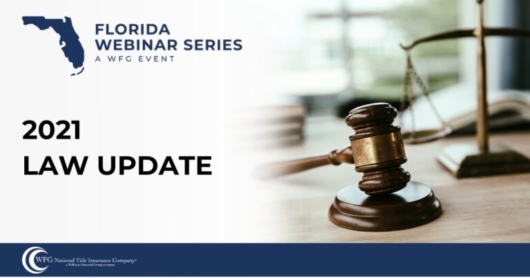 2021 Law Update | Legislation, Regulations, and Statutes Affecting Title and Title Insurance