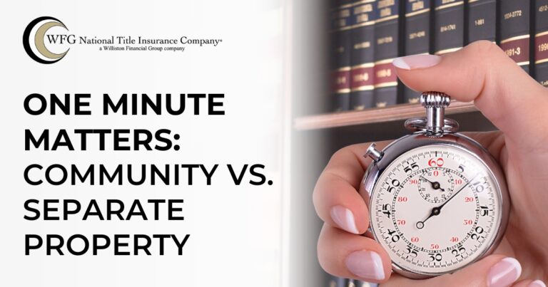 One Minute Matters | Community Property vs. Separate Property