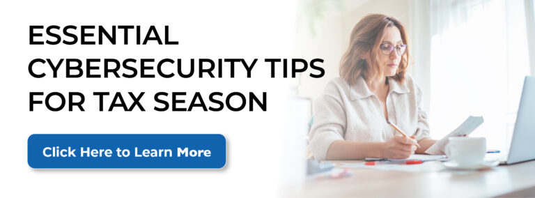 SAFE Tipsheet - Essential Cybersecurity Tips for Tax Season