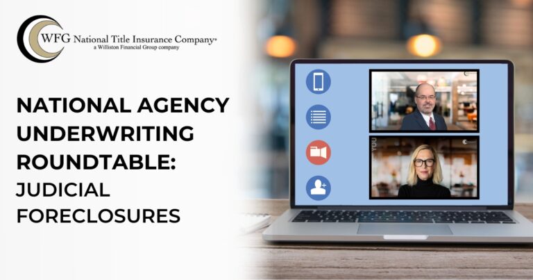 National Agency Underwriting Roundtable | Judicial Foreclosures