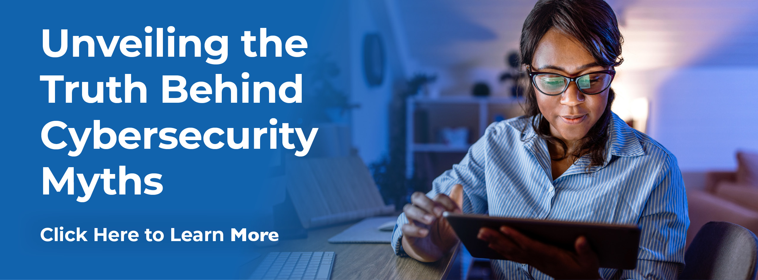 featured article SAFE Tipsheet – Unveiling the Truth Behind Cybersecurity Myths