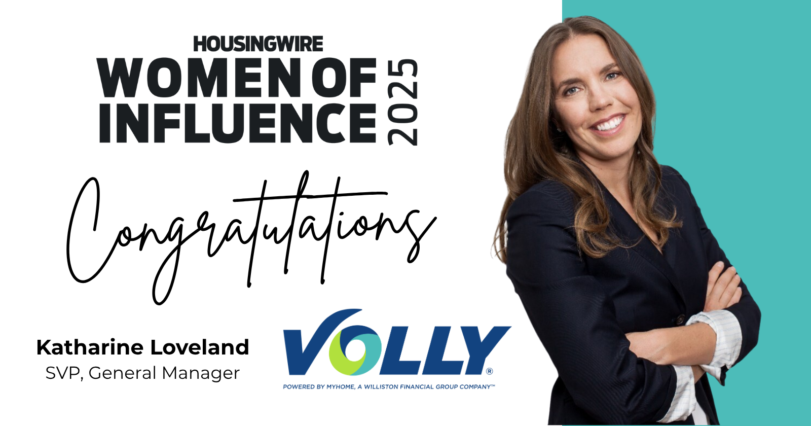 featured article Volly SVP and GM Katharine Loveland Named to HousingWire’s 2025 Women of Influence List