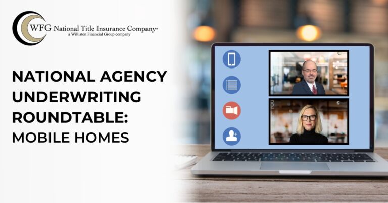 National Agency Underwriting Roundtable | Mobile Homes