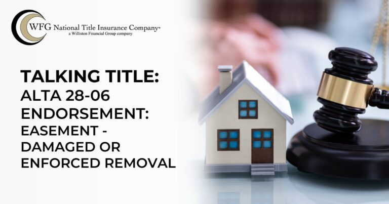 Talking Title with Kimberly Fields | ATLA 28-06 Endorsement: Easement-Damaged or Enforced Removal