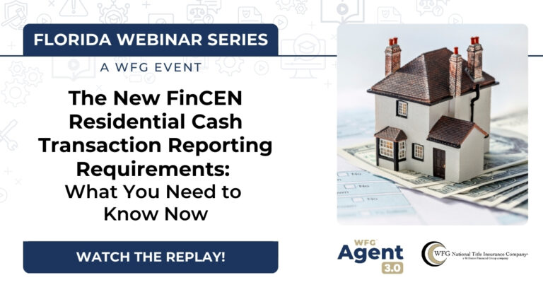 The New FinCEN Residential Cash Transaction Reporting Requirements