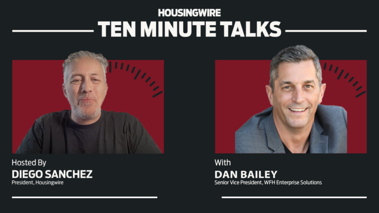 HousingWire’s Ten Minute Talks: WFG’s Dan Bailey on Mastering Customer Experience