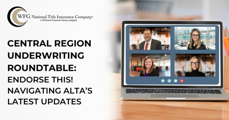 Central Region Underwriting Roundtable | Endorse This! Navigating ALTA’s Latest Updates
