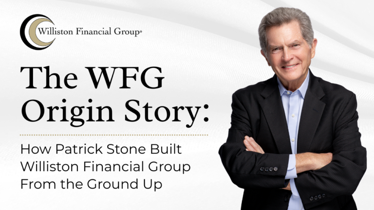 The WFG Origin Story: How Patrick Stone Built Williston Financial Group From the Ground Up