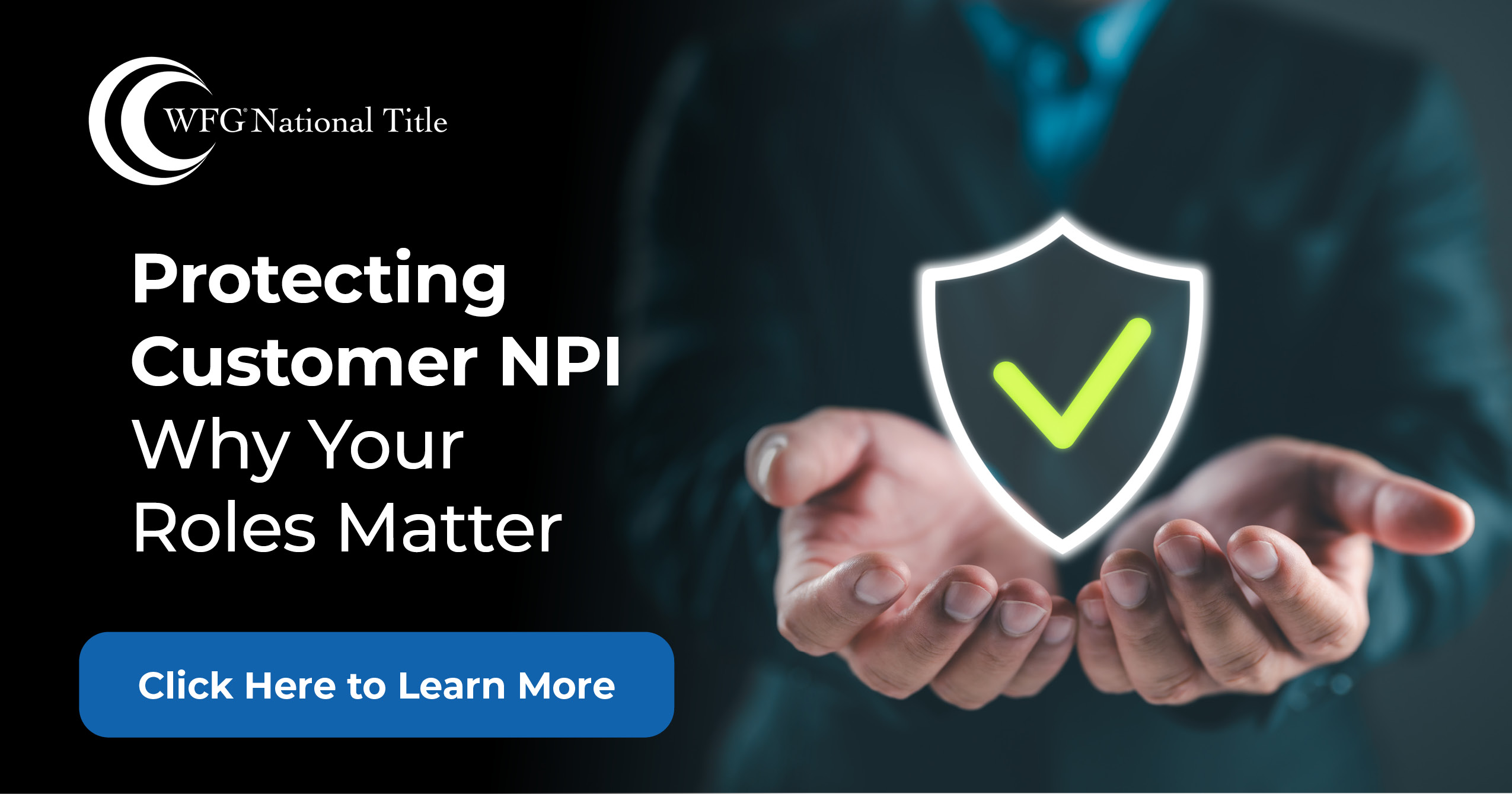 featured article SAFE Tipsheet – Protecting Customer NPI, Why Your Roles Matter