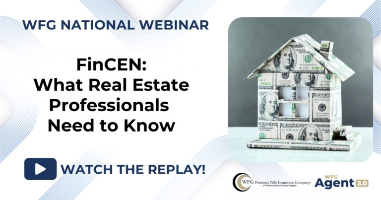 National Webinar | FinCEN: What Real Estate Professionals Need to Know