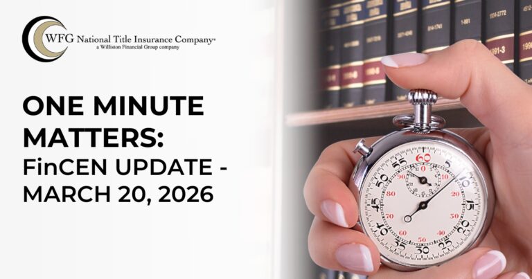 One Minute Matters | FinCEN Update - March 20, 2026