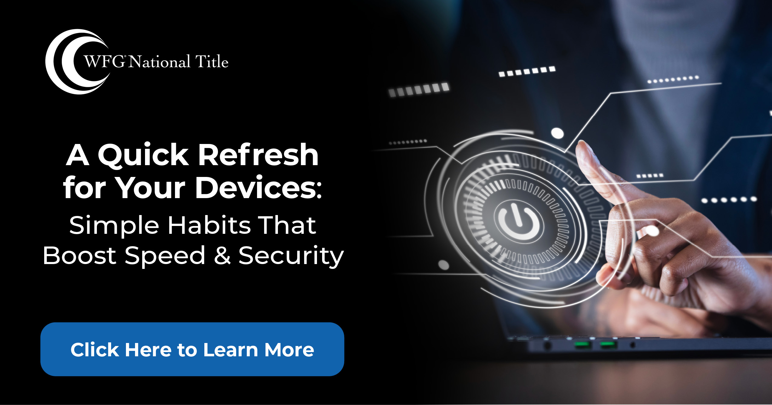 featured article SAFE Tipsheet – A Quick Refresh for your Devices